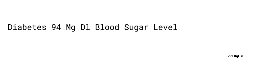 Diabetes 94 Mg Dl Blood Sugar Level Universidad C sar Vallejo diabetes-94-mg-dl-blood-sugar-level-universidad-c-sar-vallejo