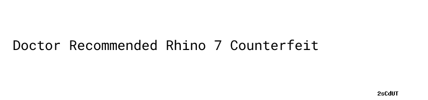 rhino 7 counterfeit
