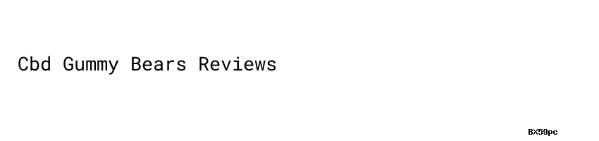 What S Cbd Gummy Bears Reviews Sharda University