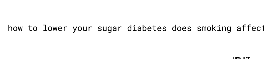 diabetes-does-smoking-affect-your-blood-sugar-levels-universidad
