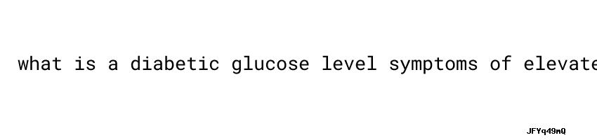 Symptoms Of Elevated Glucose Universidad C sar Vallejo symptoms-of-elevated-glucose-universidad-c-sar-vallejo