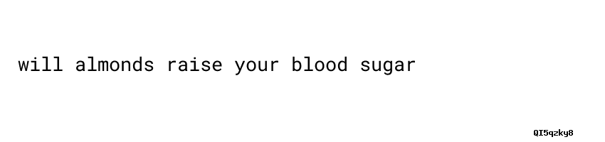 hyperglycemia-will-almonds-raise-your-blood-sugar-universidad-c-sar