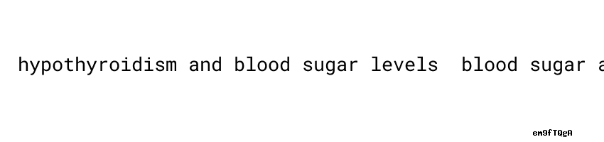 hypothyroidism-and-blood-sugar-levels-mayo-clinic-type-2-diabetes-blood